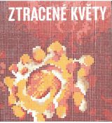 Ztracené květy - Plastiky a umělecká díla druhé poloviny 20. století ve veřejném prostoru v České Lípě