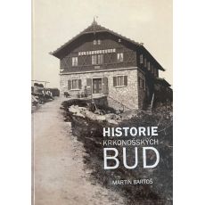 Historie krkonošských bud, Martin Bartoš, 4. vydání