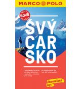 Švýcarsko, nová edice - průvodce na cesty