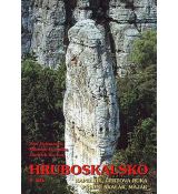 Hruboskalsko 2. díl - horolezecký průvodce