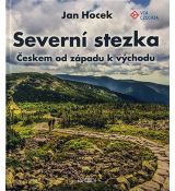 Severní stezka, Českem od západu k východu (kniha, VIA CZECHIA)