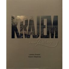 kniha Krajem svaté Zdislavy, texty: Ladislav Smejkal, fotografie: Vladimír Štěpánský