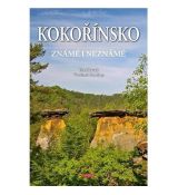 Kokořínsko - Známé i neznámé
