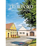 Třeboňsko - Známé i neznámé