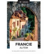 Francie - autem po vedlejších cestách za silnými zážitky