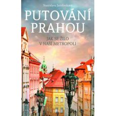 Putování Prahou - kniha