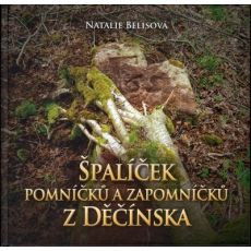 Špalíček pomníčků a zapomníčků z Děčínska