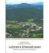 Lužické a Žitavské hory - Průvodce po krajině a jejích náladách