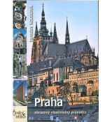Praha - obrazový vlastivědný průvodce, Jaroslav Kocourek, edice Český atlas